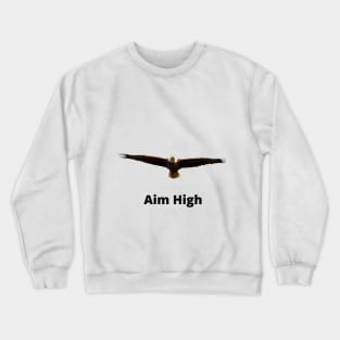 Aim High Crewneck Sweatshirt